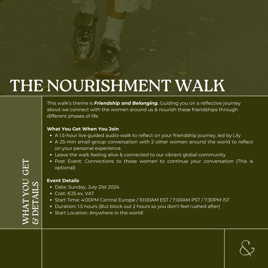 The Nourishment Walk - Summer 2024